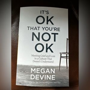NWT This New York Times bestseller:  It’s OK that you’re not OK. Never read.